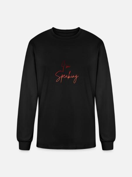 Im Speaking quotes - Men's Long Sleeve T-Shirt - black