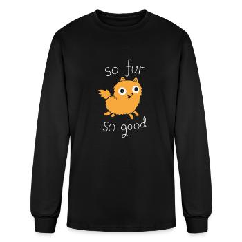 So Fur So Good - Men's Long Sleeve T-Shirt - black - Front