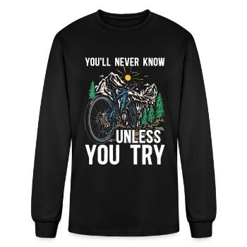 Bicycle You'll Never Know Unless Bicycling Cyclist - Men's Long Sleeve T-Shirt - black - Front