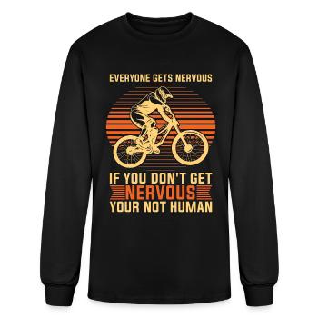 BMX Racing Everyone Gets Nervous Cycling BMX Rider - Men's Long Sleeve T-Shirt - black - Front
