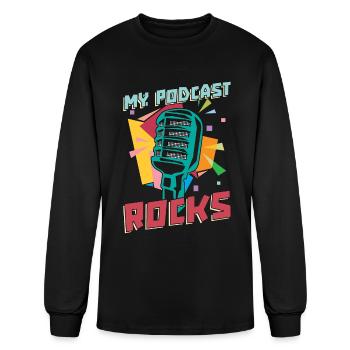 Podcasting My Podcast Rocks Podcast Host Podcaster - Men's Long Sleeve T-Shirt - black - Front