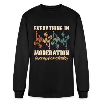 Orchids Everything In Moderation Orchid Grower - Men's Long Sleeve T-Shirt - black - Front
