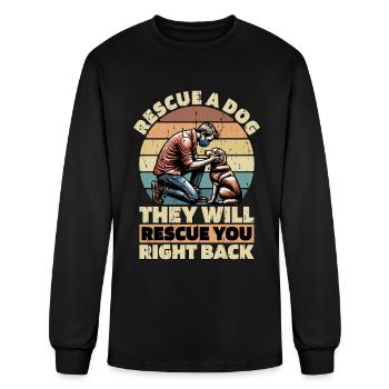 Animal Shelter Rescue A Dog They Will Animal Lover - Men's Long Sleeve T-Shirt - black - Front