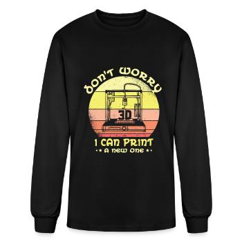 Don't Worry I Can Print A New One 3D Printing - Men's Long Sleeve T-Shirt - black - Front
