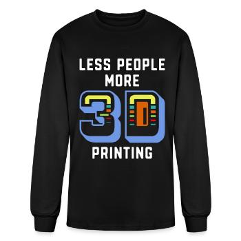 Less People More 3D Printing Nozzle 3D Printing - Men's Long Sleeve T-Shirt - black - Front