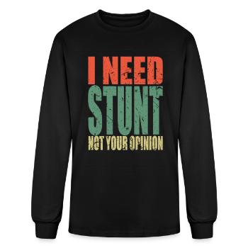 Stunt Saying funny - Men's Long Sleeve T-Shirt - black - Front
