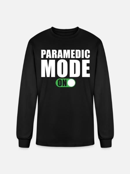 Paramedic Mode on - Men's Long Sleeve T-Shirt - black