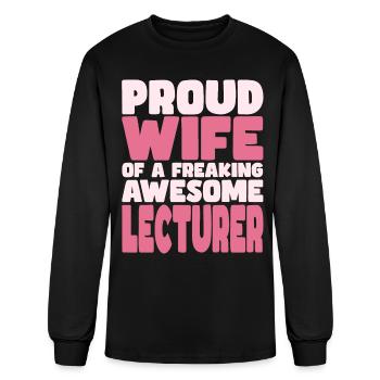 Proud Wife of freaking awesome Lecturer - Men's Long Sleeve T-Shirt - black - Front