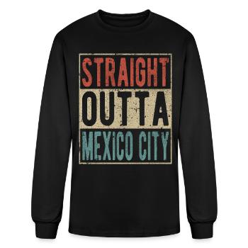 Straight outta Mexico City - Men's Long Sleeve T-Shirt - black - Front
