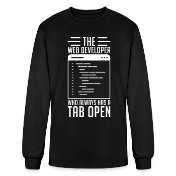 Web Developer Gift Always Tab Open - Men's Long Sleeve T-Shirt - black - Front