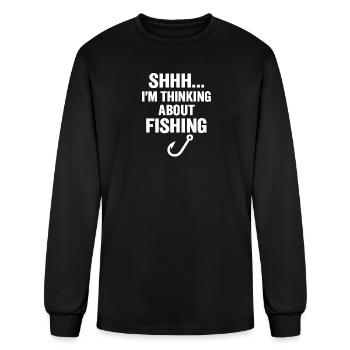Shhh… I’m Thinking About Fishing – Funny Angler Te - Men's Long Sleeve T-Shirt - black - Front