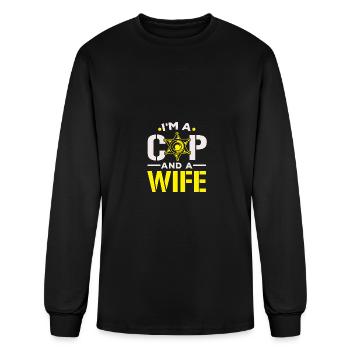 I'm A Cop And A Wife Police Cop Law Enforcement - Men's Long Sleeve T-Shirt - black - Front