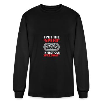 I Put The Speed In Slot Car Speedway Slot Racing - Men's Long Sleeve T-Shirt - black - Front