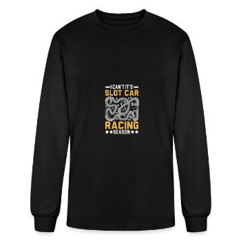 I Can't, It's Slot Car Racing Season Slot Racing - Men's Long Sleeve T-Shirt - black - Front