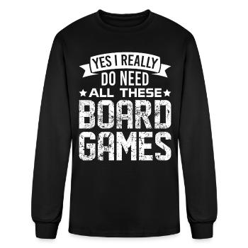 I Really Do Need All These Board Games RPG - Men's Long Sleeve T-Shirt - black - Front