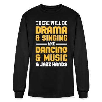 Drama Singing Dance Music and Jazz Hands - Men's Long Sleeve T-Shirt - black - Front
