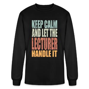 Keep Calm Lecturer Spruch Lecturer Gift - Men's Long Sleeve T-Shirt - black - Front