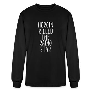 Heroin killed the radio star - Men's Long Sleeve T-Shirt - black - Front