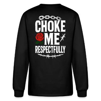 Conception de protestation respectueuse Choke Me - T-shirt à manches longues Homme - noir - Dos