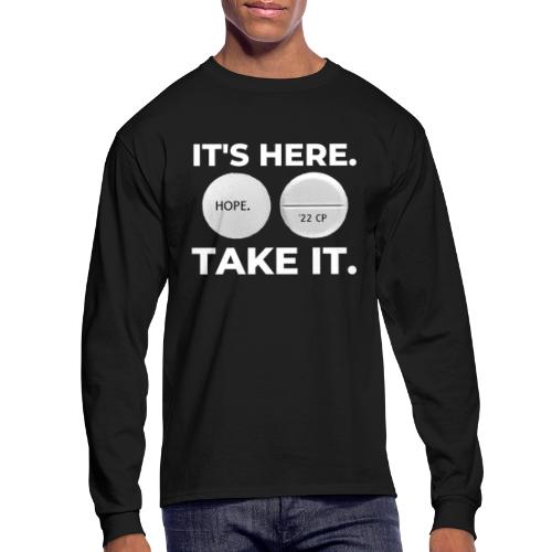 IT'S HERE - TAKE IT (black) - Men's Long Sleeve T-Shirt