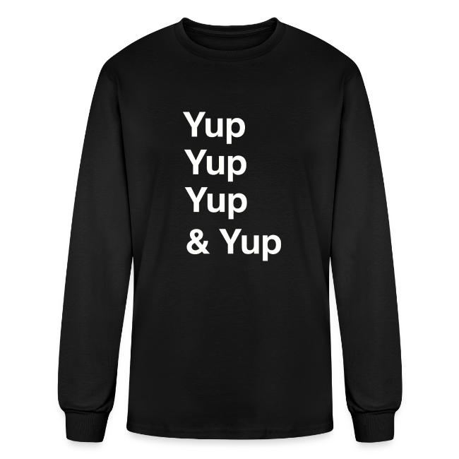 Yup, Yup, Yup & Yup