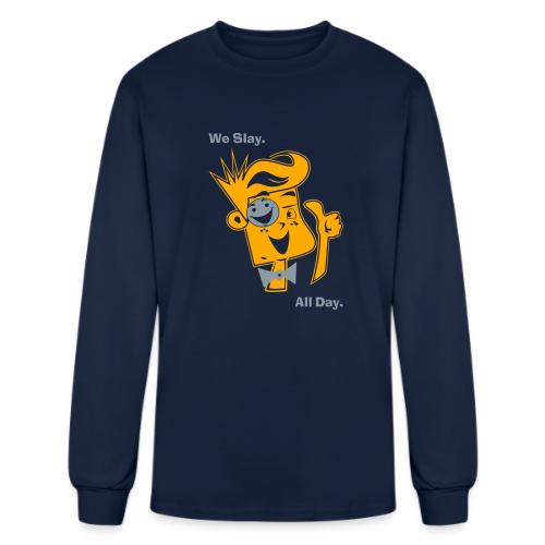 We Slay All Day Shiny Shirt Metallic Silver & Gold - Men's Long Sleeve T-Shirt