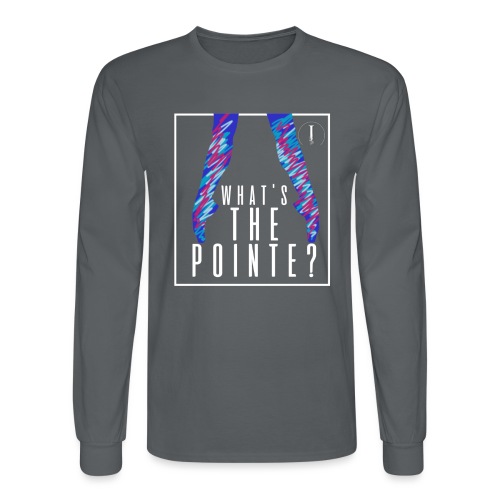 What's The Pointe? - Men's Long Sleeve T-Shirt