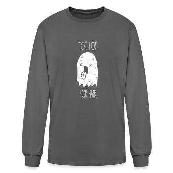 Too Hot For Hair - Men's Long Sleeve T-Shirt - charcoal - Front