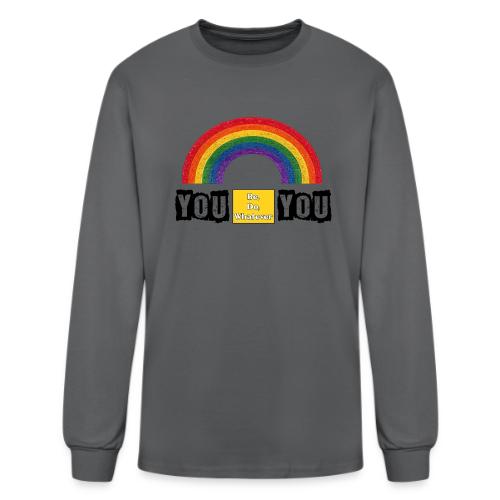 You Be You - Men's Long Sleeve T-Shirt