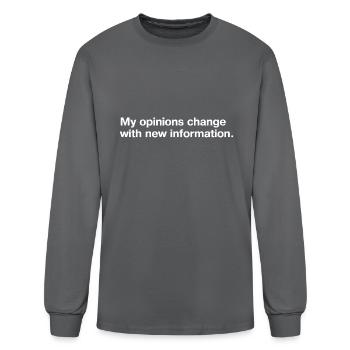 My Opinions Change With New Information - Men's Long Sleeve T-Shirt - charcoal - Front