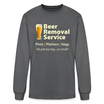 Beer Removal Service - Men's Long Sleeve T-Shirt - charcoal - Front