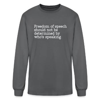 Freedom Of Speech Should Not Be Determined - Men's Long Sleeve T-Shirt - charcoal - Front