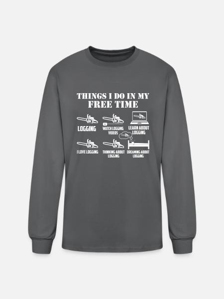Things I Do In My Free Time Logging - Men's Long Sleeve T-Shirt - charcoal