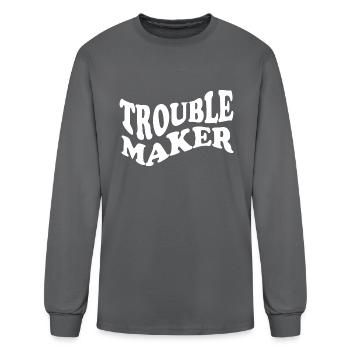 Trouble Maker - Men's Long Sleeve T-Shirt - charcoal - Front