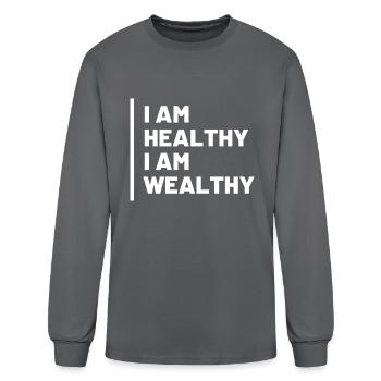 I Am Healthy I Am Wealthy - Men's Long Sleeve T-Shirt - charcoal - Front