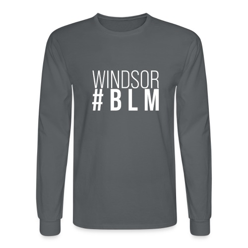 WINDSOR #BLM WHITE - Men's Long Sleeve T-Shirt