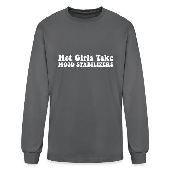 Hot Girls Take Mood Stabilizers - Men's Long Sleeve T-Shirt - charcoal - Front