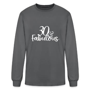 30 and Fabulous - Men's Long Sleeve T-Shirt - charcoal - Front