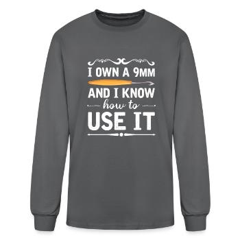 I Own A 9mm And I Know How To Use It Crocheting - Men's Long Sleeve T-Shirt - charcoal - Front