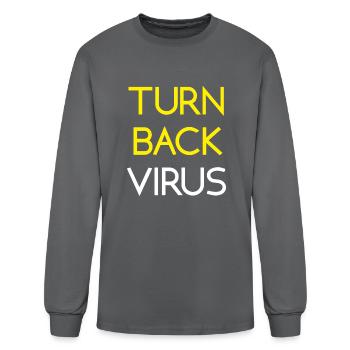 Turn Back Virus - Men's Long Sleeve T-Shirt - charcoal - Front