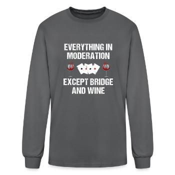 Everything In Moderation Except Bridge Wine - Men's Long Sleeve T-Shirt - charcoal - Front