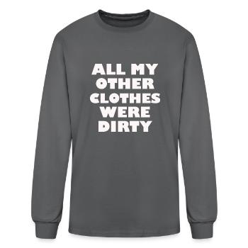 All my other clothes were dirty hippie - Men's Long Sleeve T-Shirt - charcoal - Front