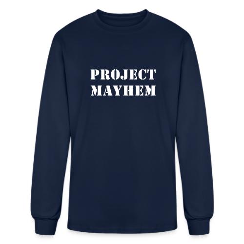 Project Mayhem - Men's Long Sleeve T-Shirt