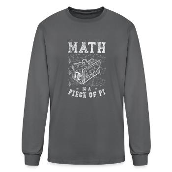 Math Is A Piece Of Pi Mathematics Mathematician - Men's Long Sleeve T-Shirt - charcoal - Front