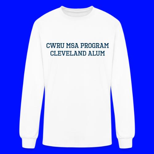 CWRU MSA Program Cleveland Alum - Men's Long Sleeve T-Shirt