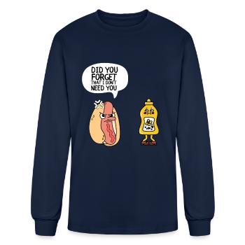 Sarcastic Quote - Did you forget that I dont need - Men's Long Sleeve T-Shirt - navy - Front