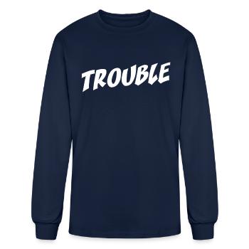 Trouble Troublemaker My Name Is Stress & Trouble - Men's Long Sleeve T-Shirt - navy - Front