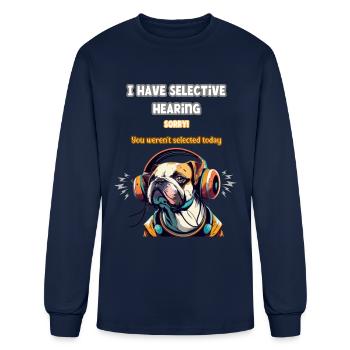i have selective hearing - Men's Long Sleeve T-Shirt - navy - Front