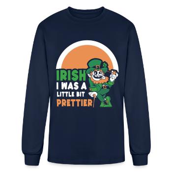 Iirish I Was A Little Bit Prettier Ireland Gaelic - Men's Long Sleeve T-Shirt - navy - Front