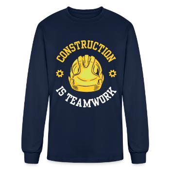Construction Is Teamwork Worker Site - Men's Long Sleeve T-Shirt - navy - Front